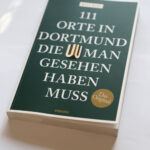 Buch "111 Orte in Dortmund", 2019